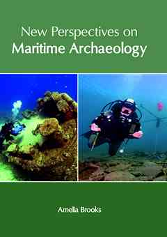 New Perspectives on Maritime Archaeology