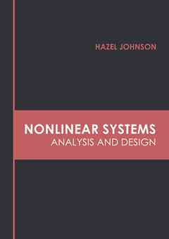 Nonlinear Systems: Analysis and Design