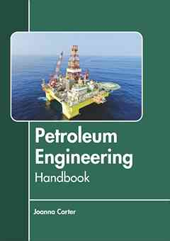 Petroleum Engineering Handbook
