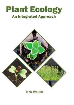 Plant Ecology: An Integrated Approach