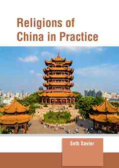 Religions of China in Practice