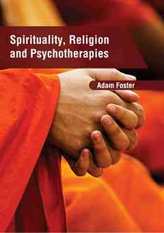 Spirituality, Religion and Psychotherapies