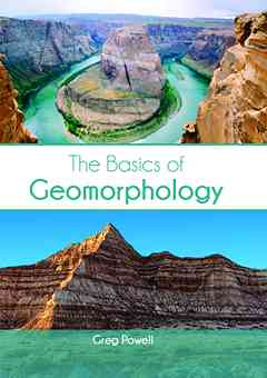 The Basics of Geomorphology