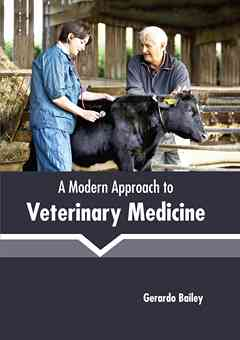 A Modern Approach to Veterinary Medicine