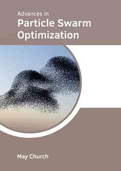 Advances in Particle Swarm Optimization