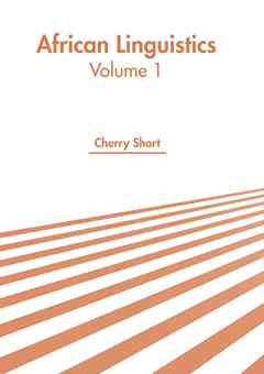 African Linguistics: Volume 1