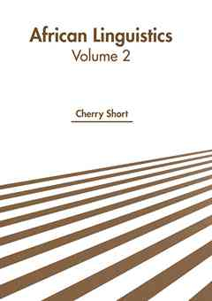 African Linguistics: Volume 2