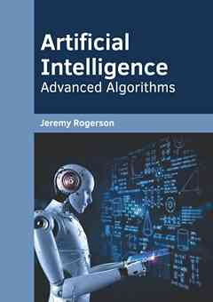Artificial Intelligence: Advanced Algorithms
