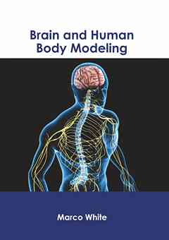 Brain and Human Body Modeling