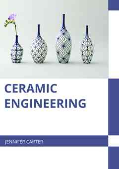 Ceramic Engineering