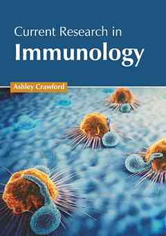 Current Research in Immunology