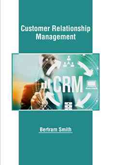 Customer Relationship Management