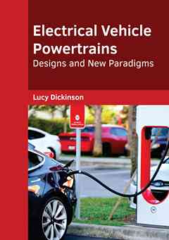 Electrical Vehicle Powertrains: Designs and New Paradigms