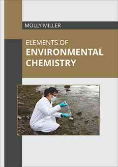 Elements of Environmental Chemistry
