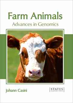 Farm Animals: Advances in Genomics