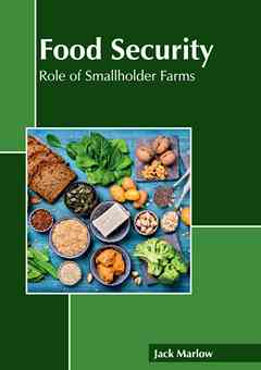 Food Security: Role of Smallholder Farms