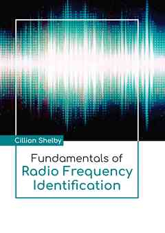 Fundamentals of Radio Frequency Identification
