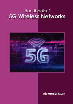 Handbook of 5g Wireless Networks