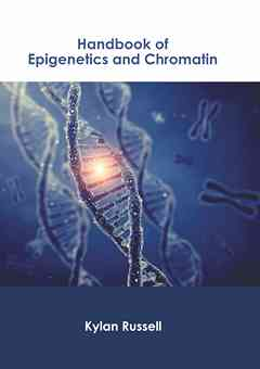 Handbook of Epigenetics and Chromatin