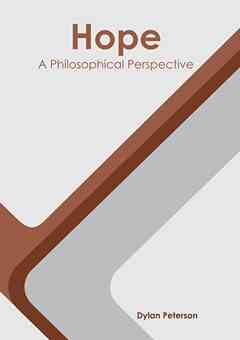 Hope: A Philosophical Perspective