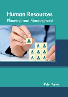 Human Resources: Planning and Management