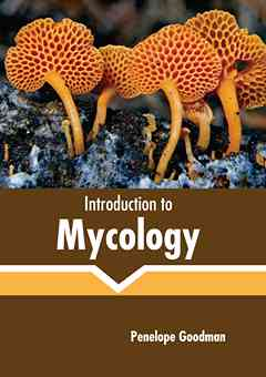 Introduction to Mycology