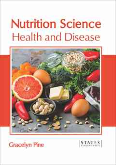 Nutrition Science: Health and Disease