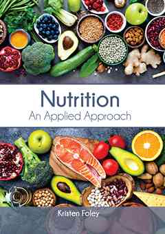 Nutrition: An Applied Approach