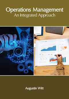 Operations Management: an Integrated Approach
