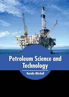 Petroleum Science and Technology