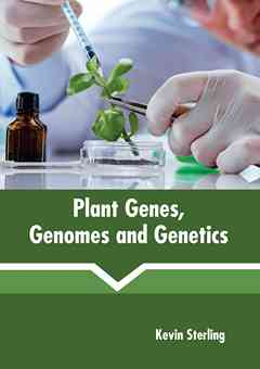 Plant Genes, Genomes and Genetics