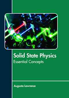 Solid State Physics: Essential Concepts