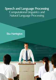 Speech and Language Processing: Computational Linguistics and Natural Language Processing