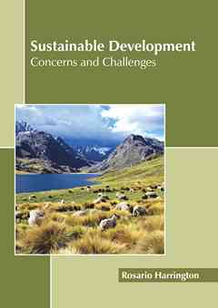 Sustainable Development: Concerns and Challenges