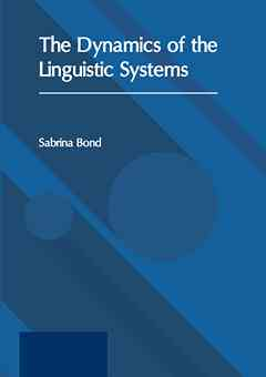 Dynamics of the Linguistic Systems