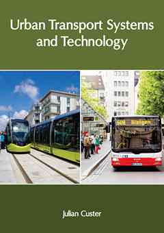 Urban Transport Systems and Technology