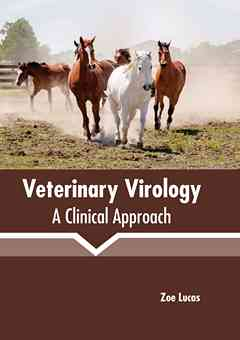 Veterinary Virology: A Clinical Approach
