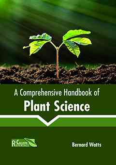 A Comprehensive Handbook of Plant Science