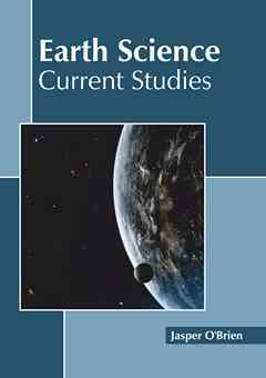 Earth Science: Current Studies