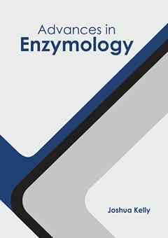 Advances in Enzymology