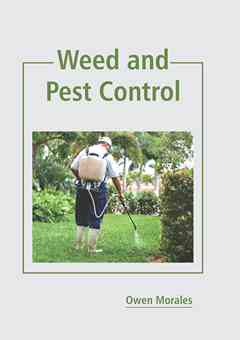 Weed and Pest Control