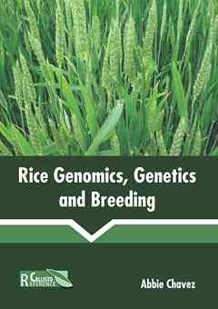 Rice Genomics, Genetics and Breeding