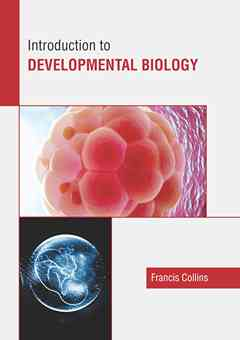 Introduction to Developmental Biology