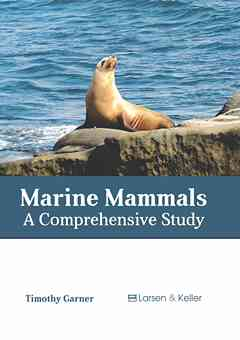 Marine Mammals: A Comprehensive Study
