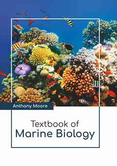Textbook of Marine Biology