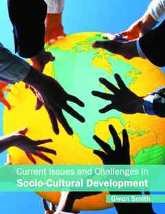 Current Issues and Challenges in Socio-Cultural Development