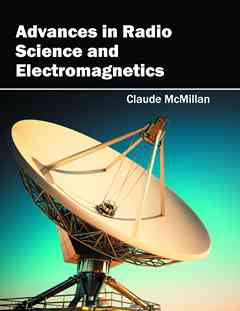 Advances in Radio Science and Electromagnetics