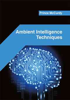 Ambient Intelligence Techniques