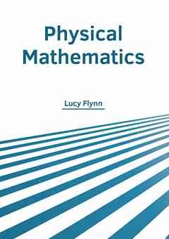 Physical Mathematics