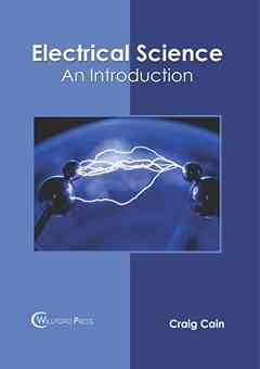 Electrical Science: An Introduction